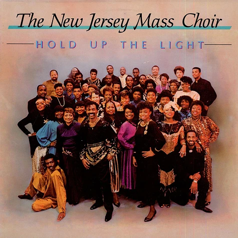 The New Jersey Mass Choir - Hold Up The Light