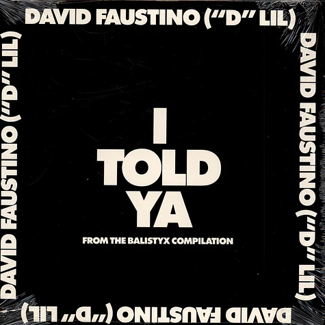David Faustino - I Told Ya