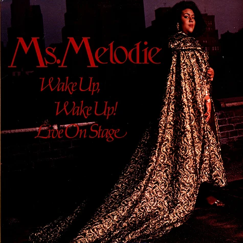 Ms. Melodie - Wake Up, Wake Up! / Live On Stage