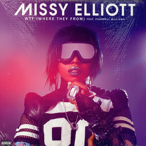 Missy Elliott Feat. Pharrell Williams - WTF (Where They From)