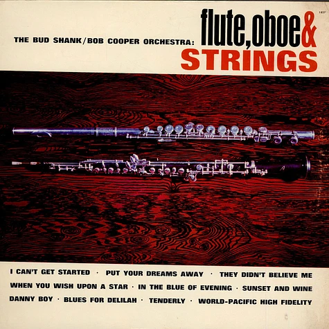The Bud Shank-Bob Cooper Orchestra - Flute, Oboe & Strings