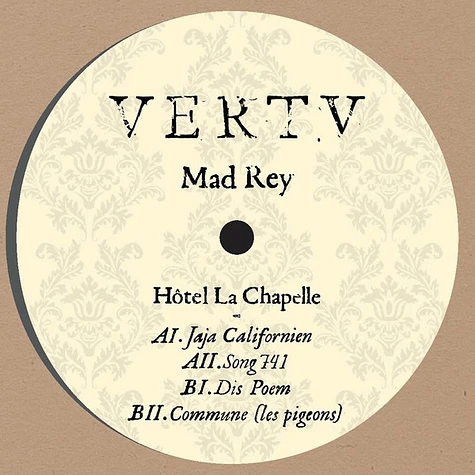 Mad Rey - Hotel La Chapelle
