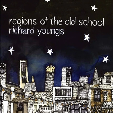 Richard Youngs - Regions Of The Old School