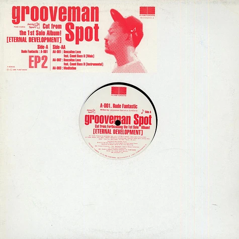 Grooveman Spot - Eternal Development EP2