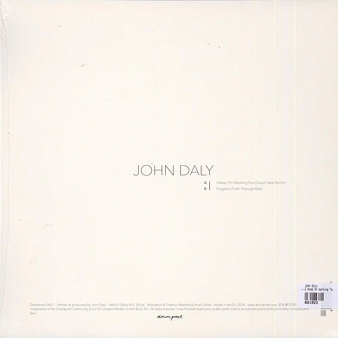 John Daly - I Keep On Wanting You / Progress