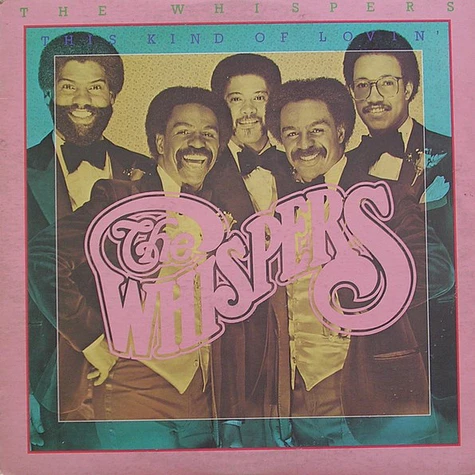 The Whispers - This Kind Of Lovin'
