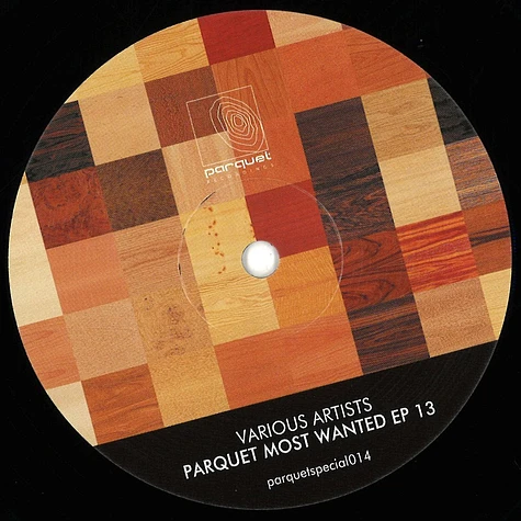 V.A. - Parquet Most Wanted EP 13