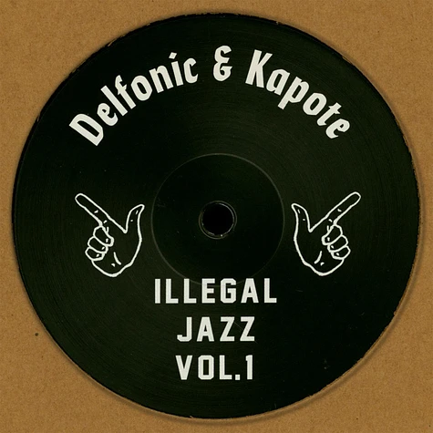 Delfonic & Kapote - Illegal Jazz Volume 1