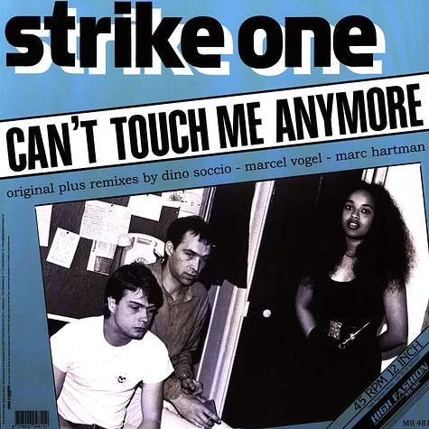 Strike One - Can't Touch Me Anymore