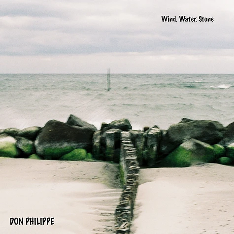 Don Philippe - Wind, Water, Stone Black Vinyl Edition