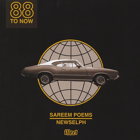 Sareem Poems & Newselph - 88 To Now