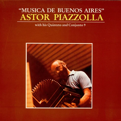 Astor Piazzolla Y Su Quinteto, Astor Piazzolla Y Su Conjunto 9 - Musica De Buenos Aires
