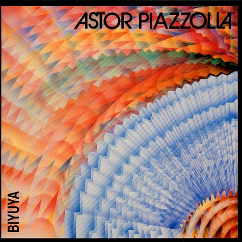 Astor Piazzolla Y Su Quinteto Tango Nuevo - Biyuya