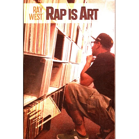 Ray West - Rap Is Art