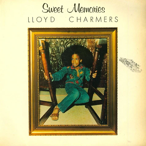 Lloyd Charmers - Sweet Memories