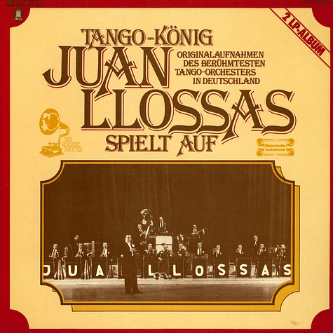 Juan Llossas - Tango-König Juan Llossas Spielt Auf