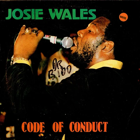 Josey Wales - Code Of Conduct