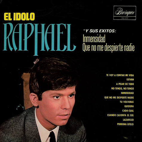 Raphael - El Idolo Raphael Y Sus Exitos