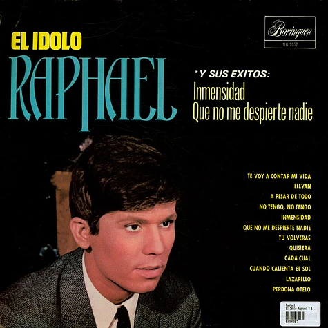 Raphael - El Idolo Raphael Y Sus Exitos