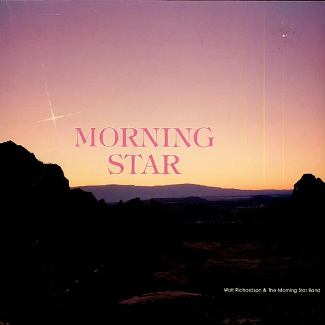 Walt Richardson & The Morning Star Band - Morning Star