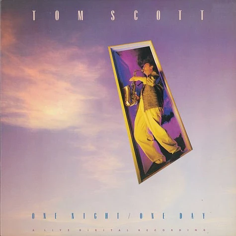 Tom Scott - One Night / One Day