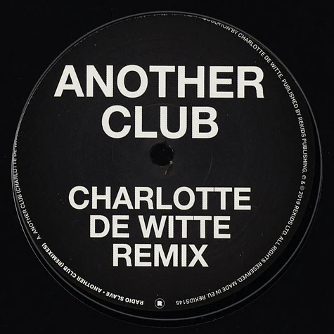 Radio Slave - Another Club Charlotte De Witte & SRVD Remixes