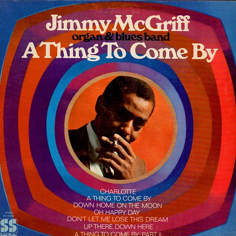 Jimmy McGriff - A Thing To Come By
