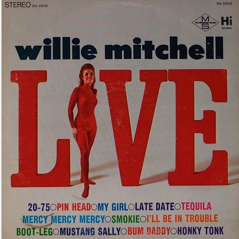 Willie Mitchell - Willie Mitchell Live