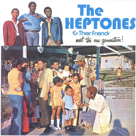 V.A. - The Heptones & Their Friends - Meet The Now Generation!