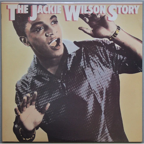 Jackie Wilson - The Jackie Wilson Story