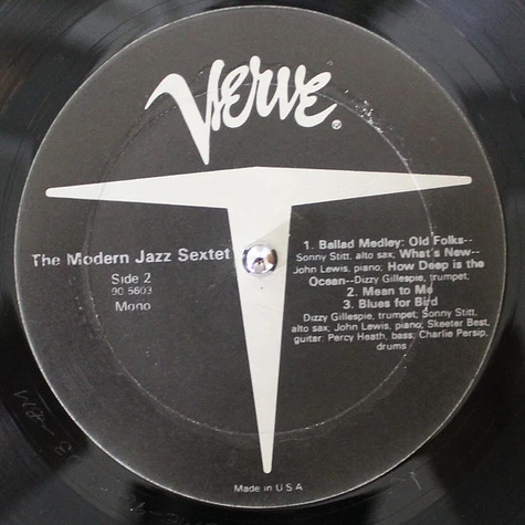 The Modern Jazz Sextet Featuring Dizzy Gillespie, Sonny Stitt, John Lewis , Skeeter Best, Percy Heath & Charlie Persip - The Modern Jazz Sextet