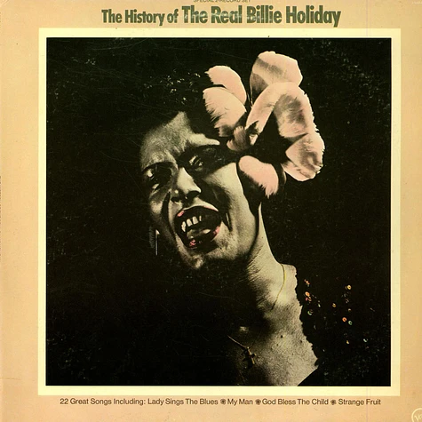 Billie Holiday - History Of The Real Billie Holiday