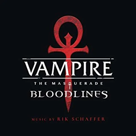 Rik Schaffer - OST Vampire: The Masquerade - Bloodlines Red Vinyl Edition