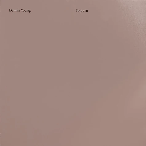 Dennis Young - Sojourn