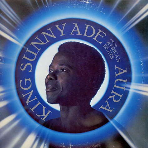 King Sunny Ade & His African Beats - Aura