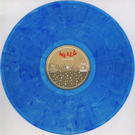 Weeed - You Are The Sky Colored Vinyl Edition