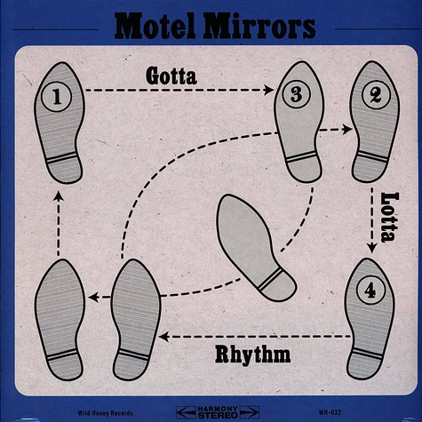 Motel Mirrors - Gotta Lotta Rhythm