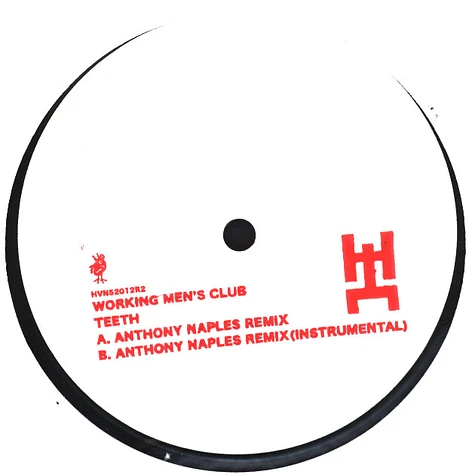 Working Men's Club - Teeth (Anthony Naples Remix)