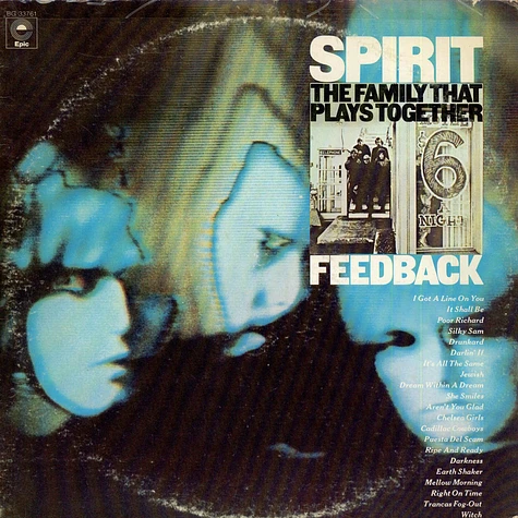 Spirit - The Family That Plays Together / Feedback