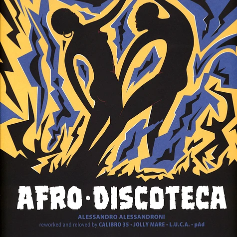 Alessandro Alessandroni - Afro Discoteca Reworked & Reloved By Calibro 35, Jolly Mare, L.U.C.A., pAd