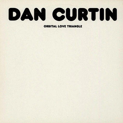 Dan Curtin - Orbital Love Triangle