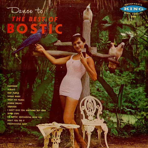 Earl Bostic - Dance To The Best Of Bostic