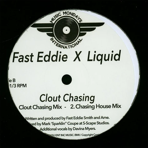 Fast Eddie & Liquid - Get Straight / Clout Chasing