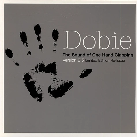 Dobie - The Sound Of One Hand Clapping (Version 2.5)
