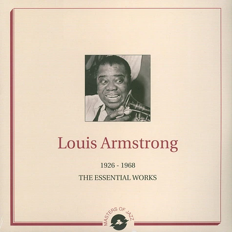 Louis Armstrong - The Essential Works 1926-1968