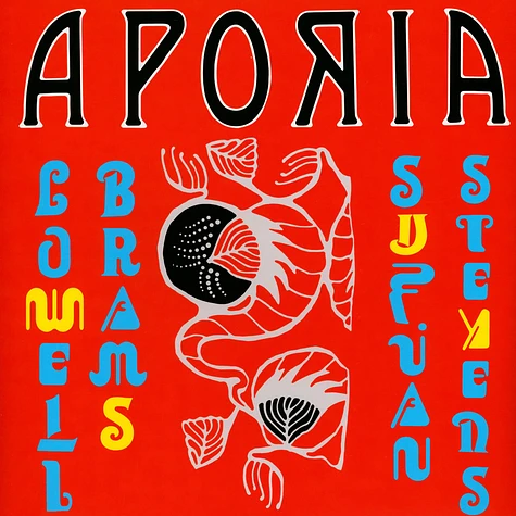 Sufjan Stevens & Lowell Brams - Aporia