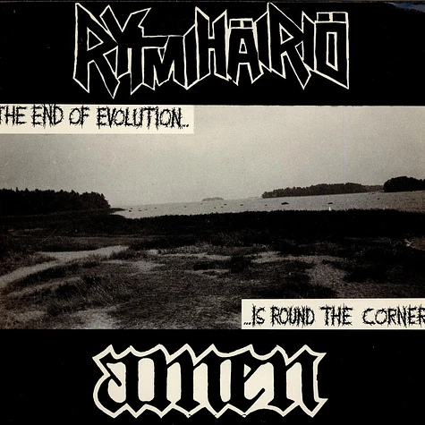 Rytmihairio / Amen - The End Of Evolution... ...Is Round The Corner