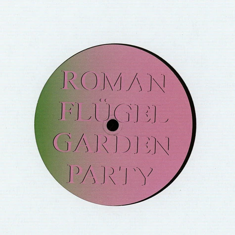 Roman Flügel - Garden Party
