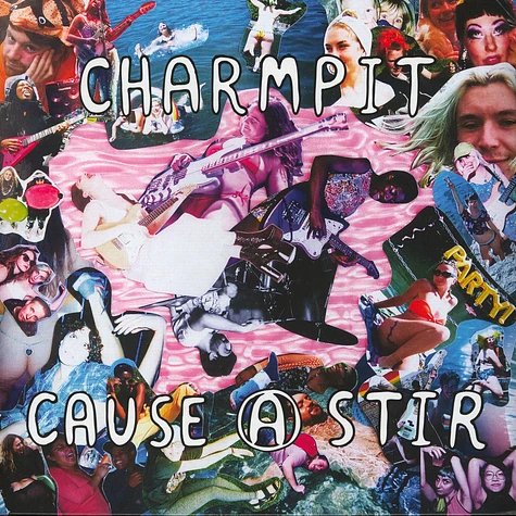 Charmpit - Cause A Stir