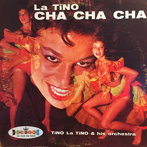 Tino La Tino And His Orchestra - La Tino Cha Cha Cha